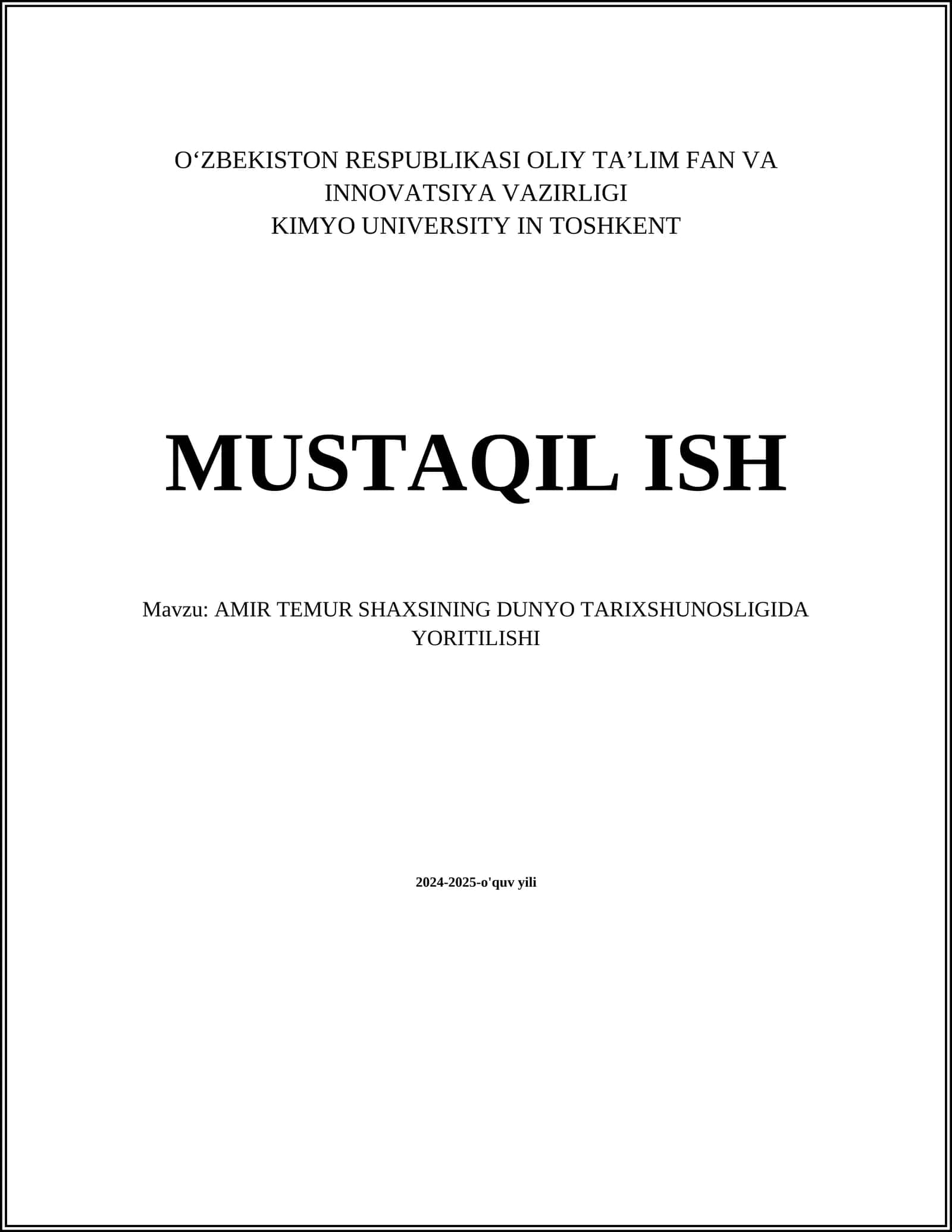 Amir Temur Shaxsinin Dunyo Tarixshunosligida Yoritilishi