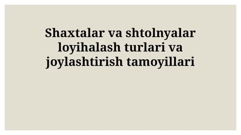 Shaftlar va Aditlar