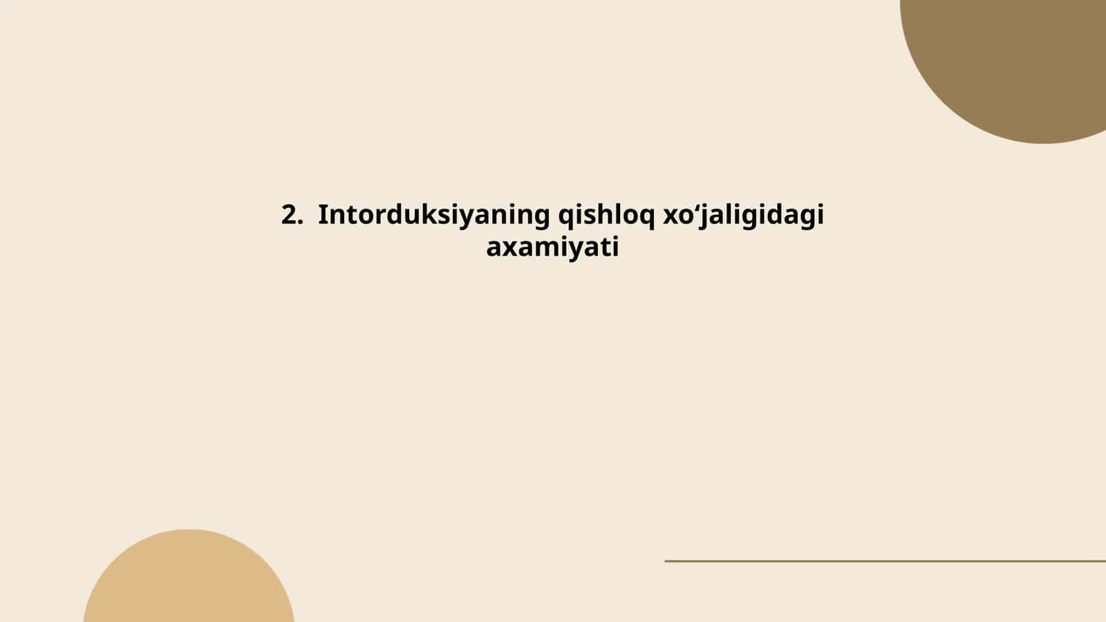 Intorduksiyaning qishloq xo‘jaligidagi axamiyati