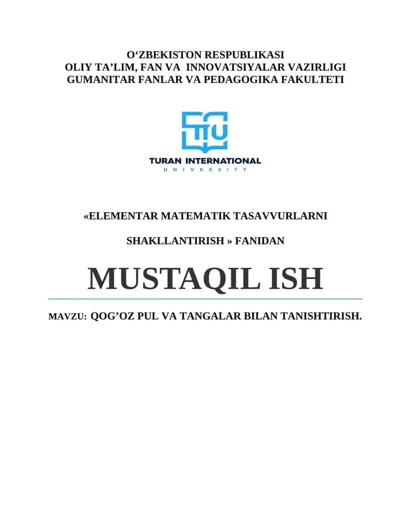 QOG’OZ PUL VA TANGALAR BILAN TANISHTIRISH
