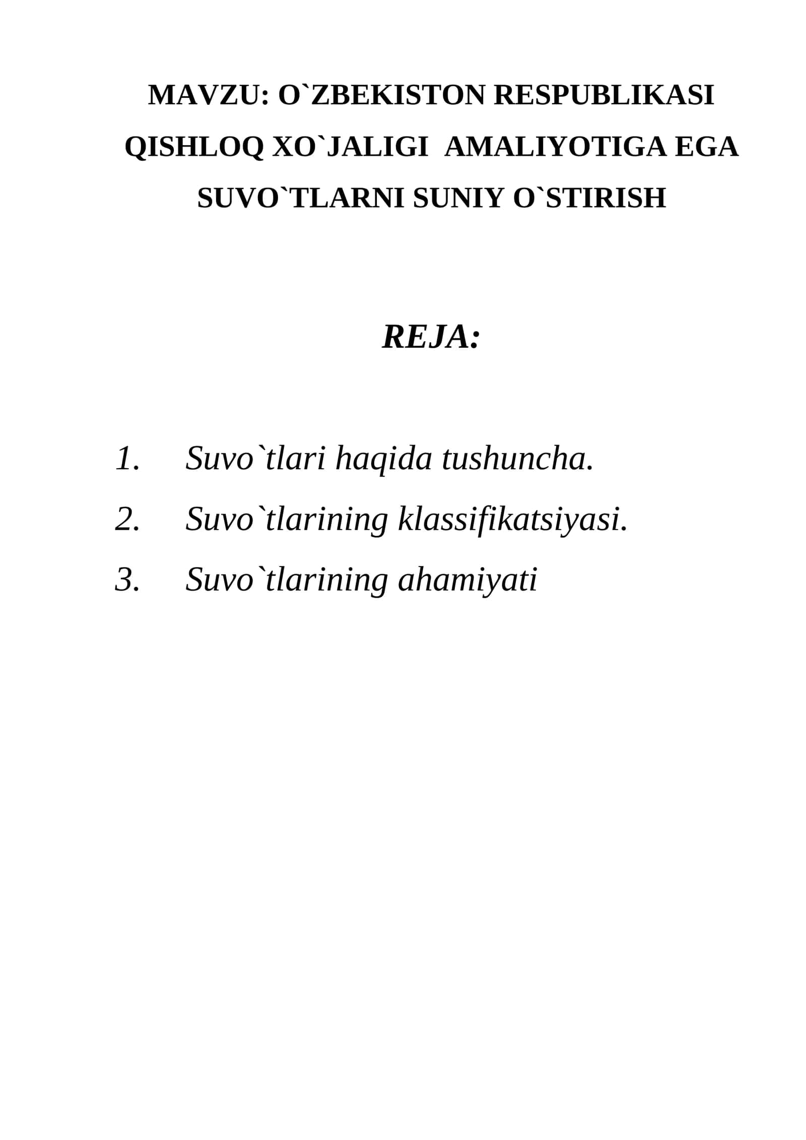 O`ZBEKISTON RESPUBLIKASI QISHLOQ XO`JALIGI AMALIYOTIGA EGA SUVO`TLARNI SUNIY O`STIRISH