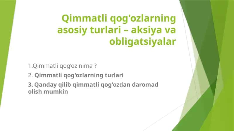 Qimmatli qog'ozlarning asosiy turlari – aksiya va obligatsiyalar