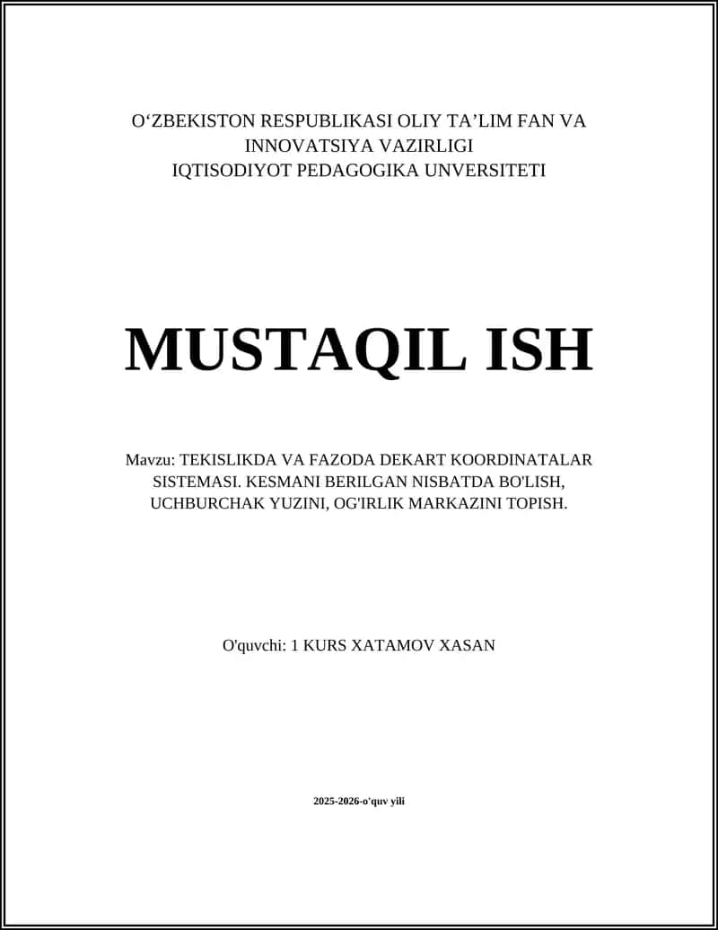 TEKISLIKDA VA FAZODA DEKART KOORDINATALAR SISTEMASI