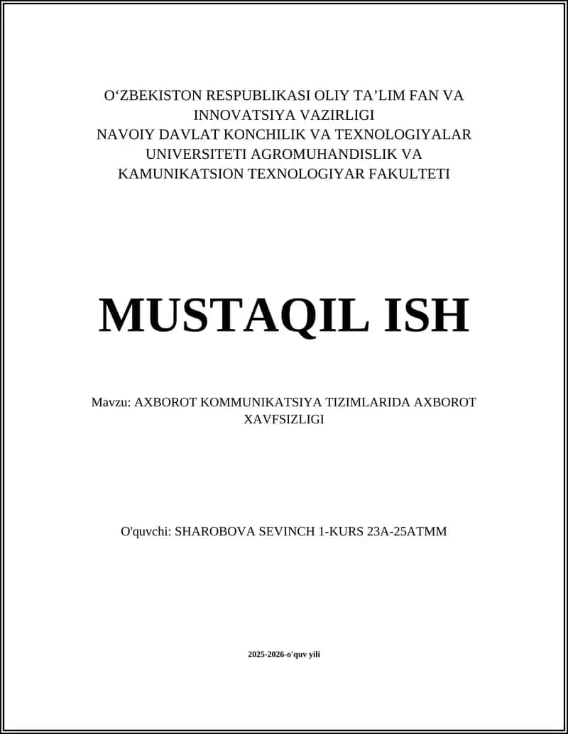 AXBOROT KOMMUNIKATSIYA TIZIMLARIDA AXBOROT XAVFSIZLIGI