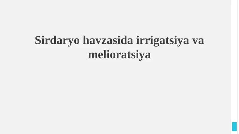 Sirdaryo havzasida irrigatsiya va melioratsiya