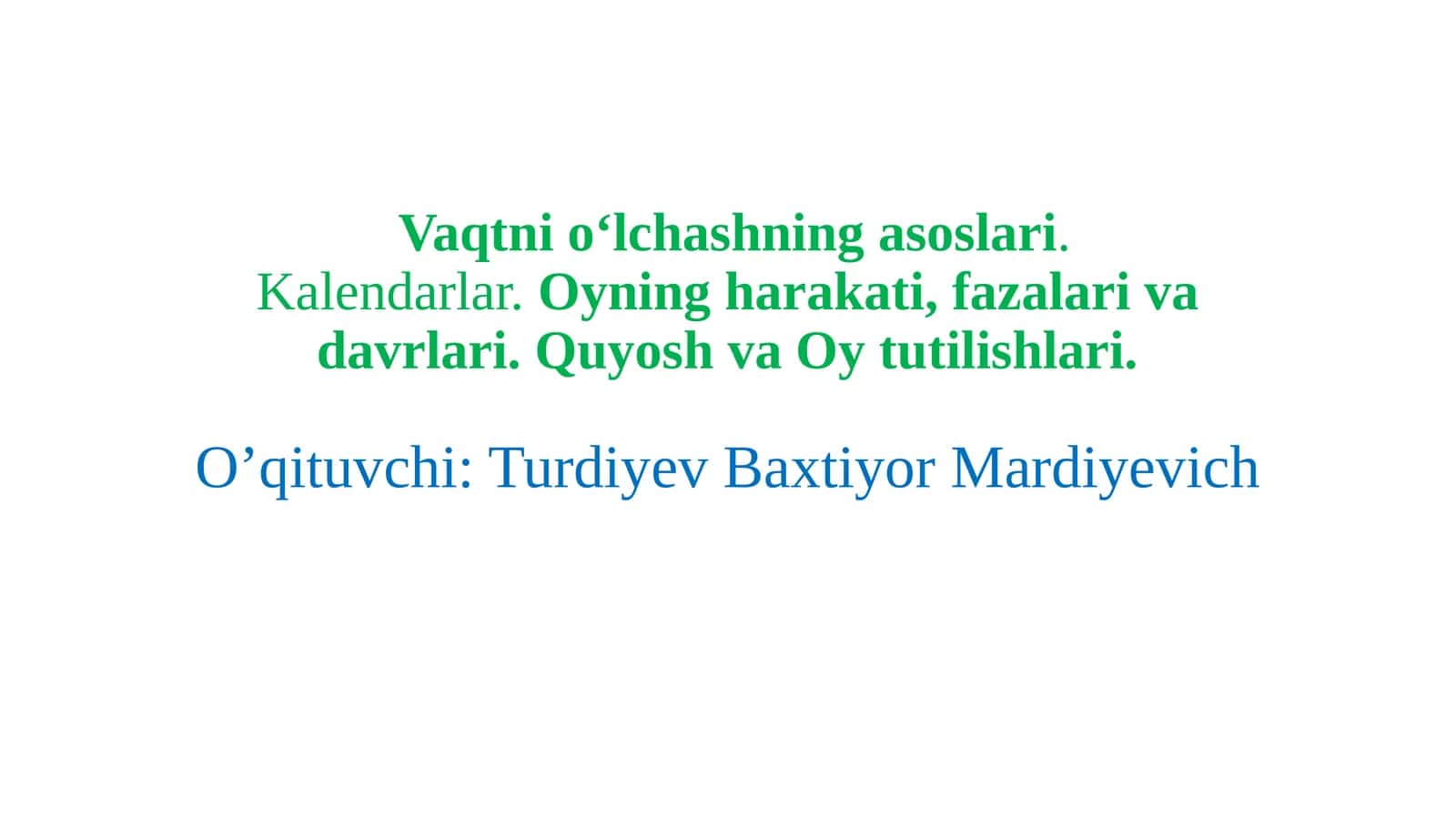 Kalendarlar va Oyning harakati