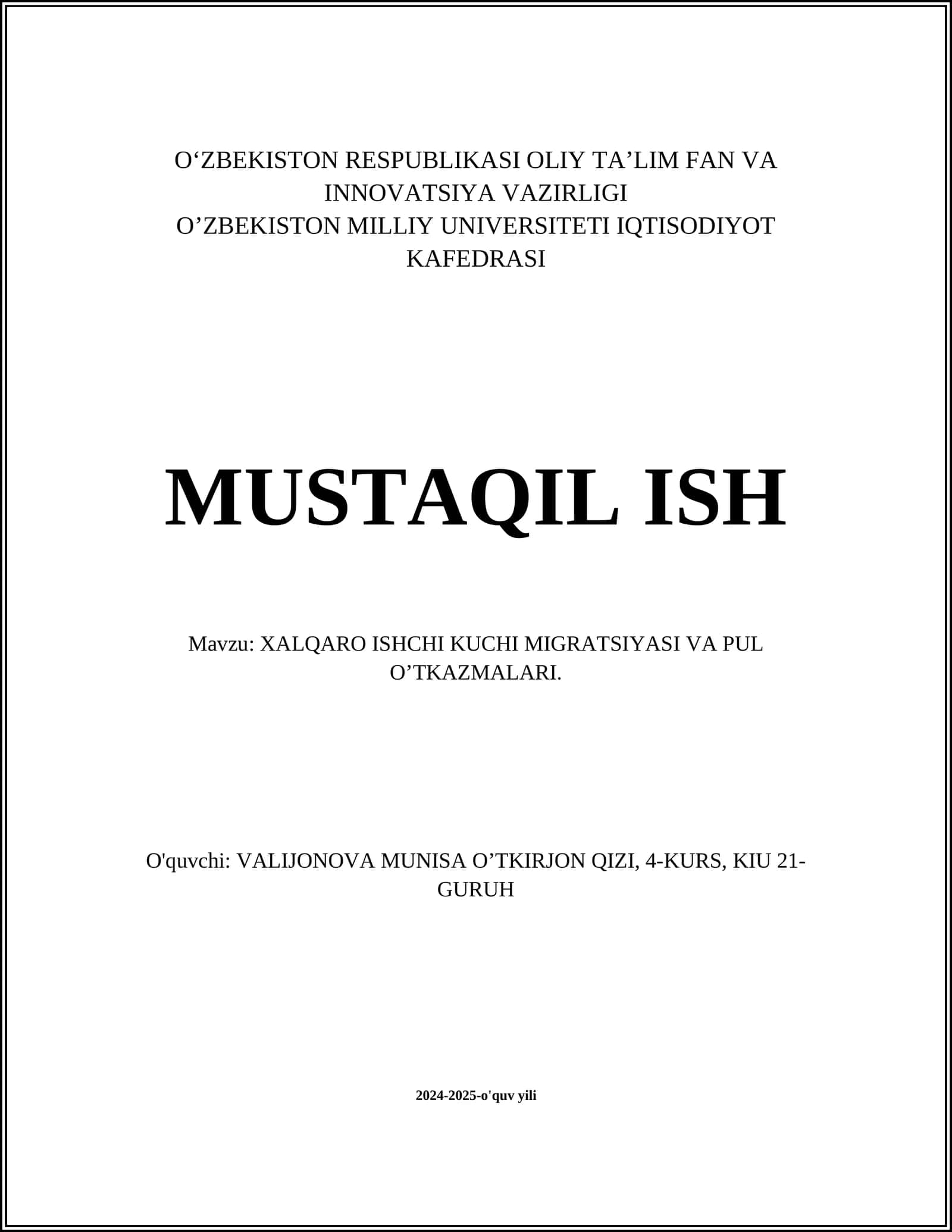 XALQARO ISHCHI KUCHI MIGRATSIYASI VA PUL O’TKAZMALARI
