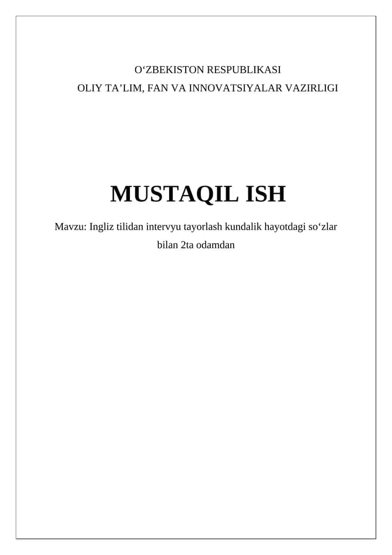 Ingliz tilidan intervyu tayorlash kundalik hayotdagi soʻzlar bilan
