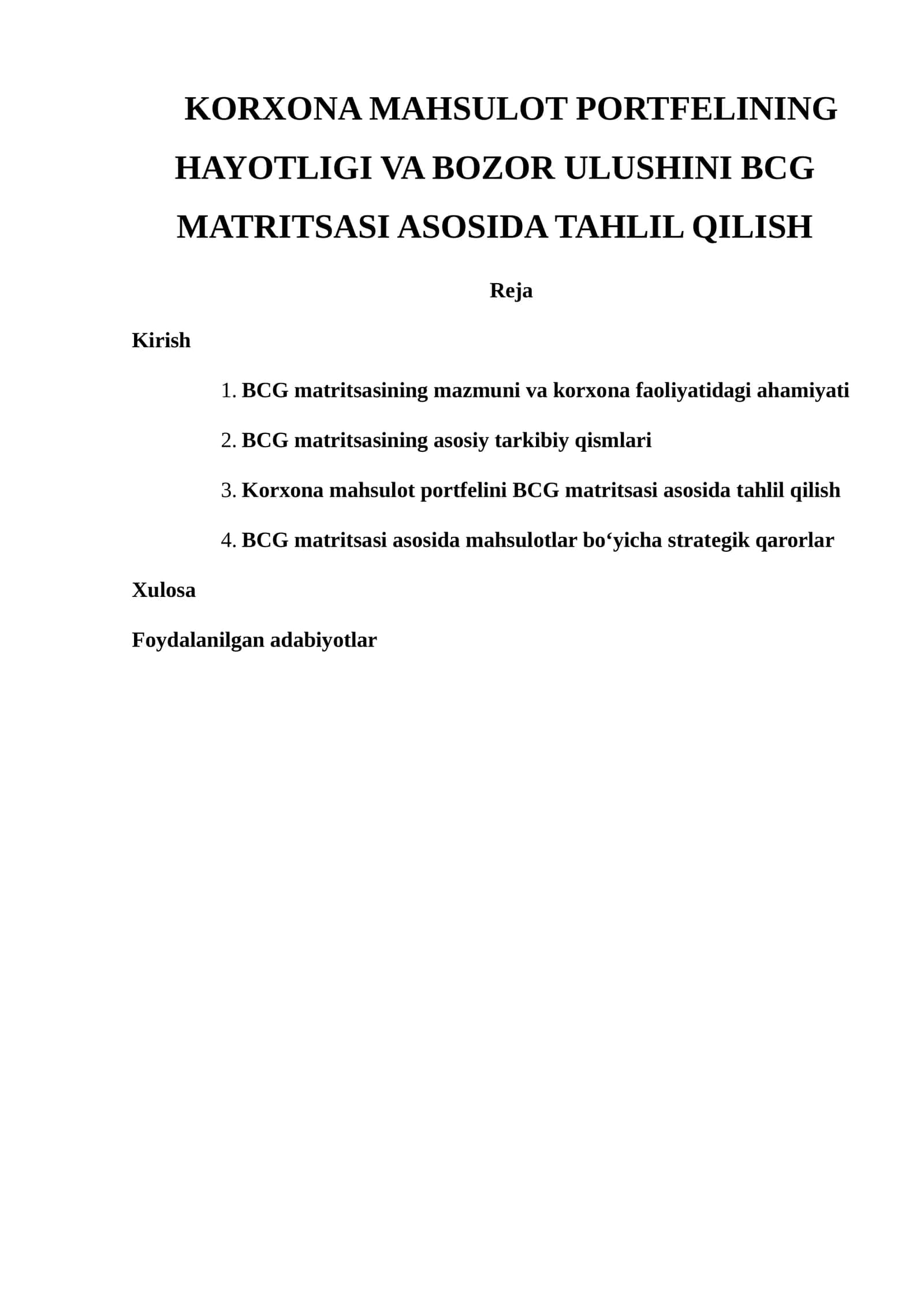 Korxona mahsulot portfelining hayotligi va bozor ulushini BCG matritsasi asosida tahlil qilish