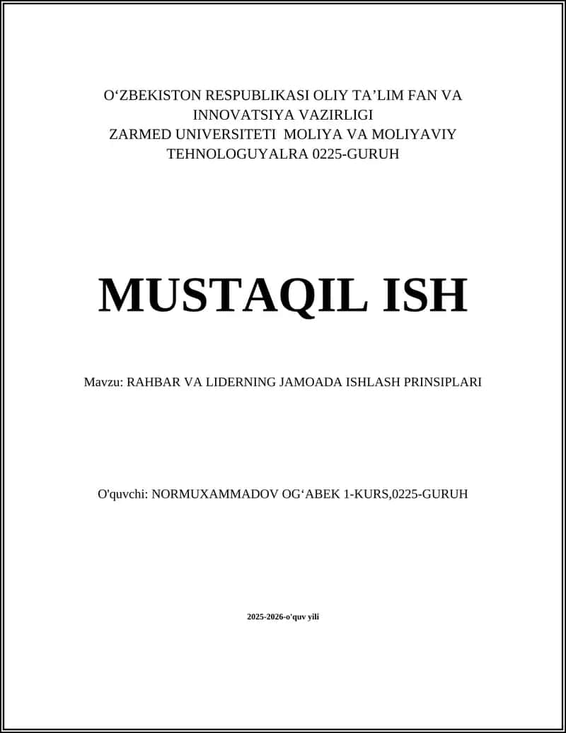 RAHBAR VA LIDERNING JAMOADA ISHLASH PRINSIPLARI