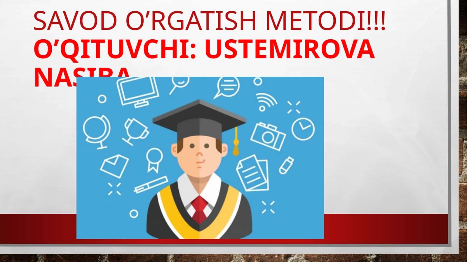 Savod o’rgatish metodlari