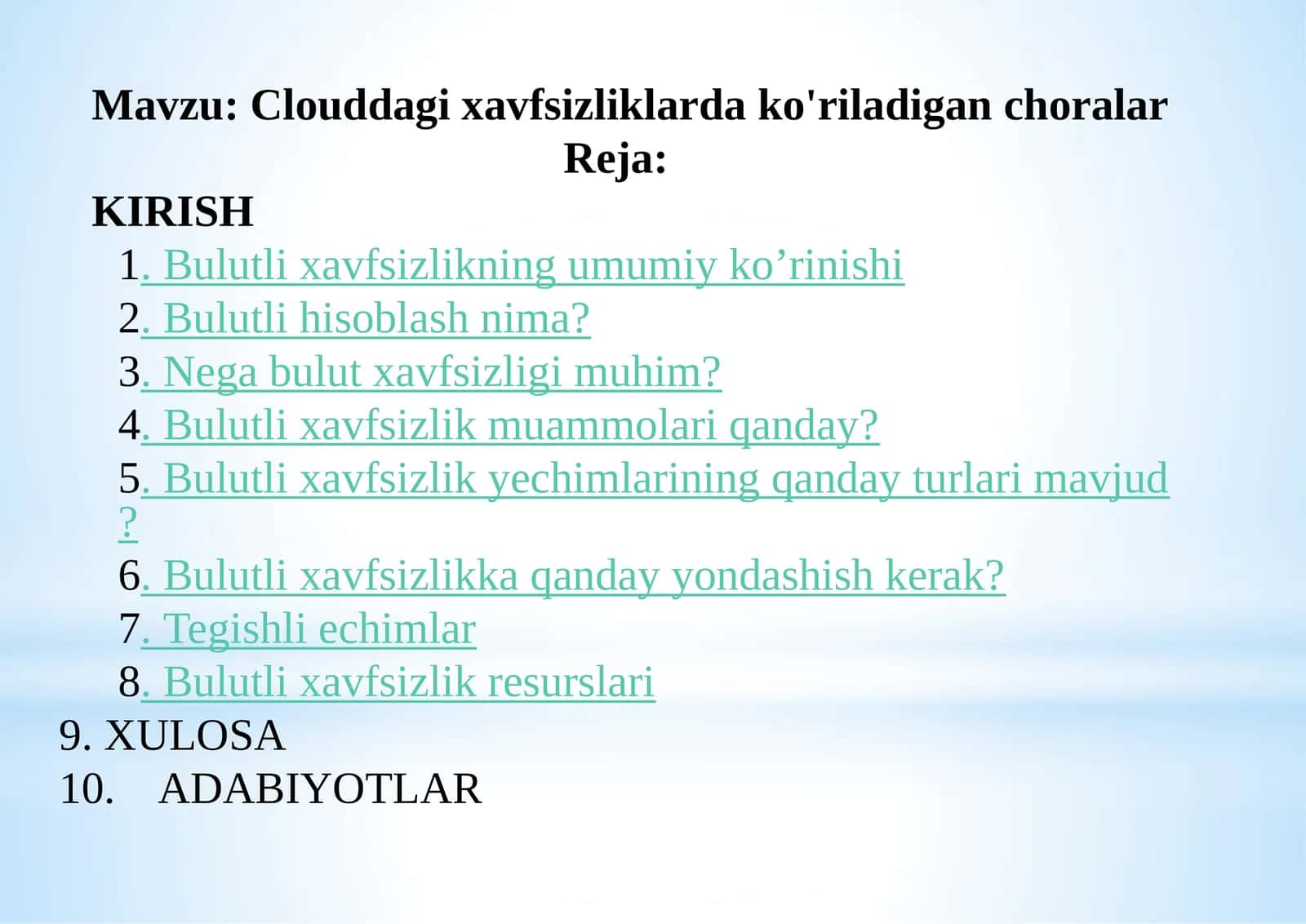 Bulutli xavfsizlikning umumiy ko’rinishi