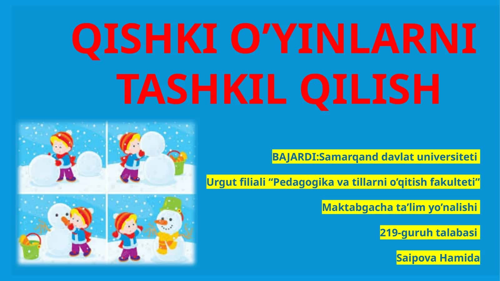QISHKI O’YINLARNI TASHKIL QILISH