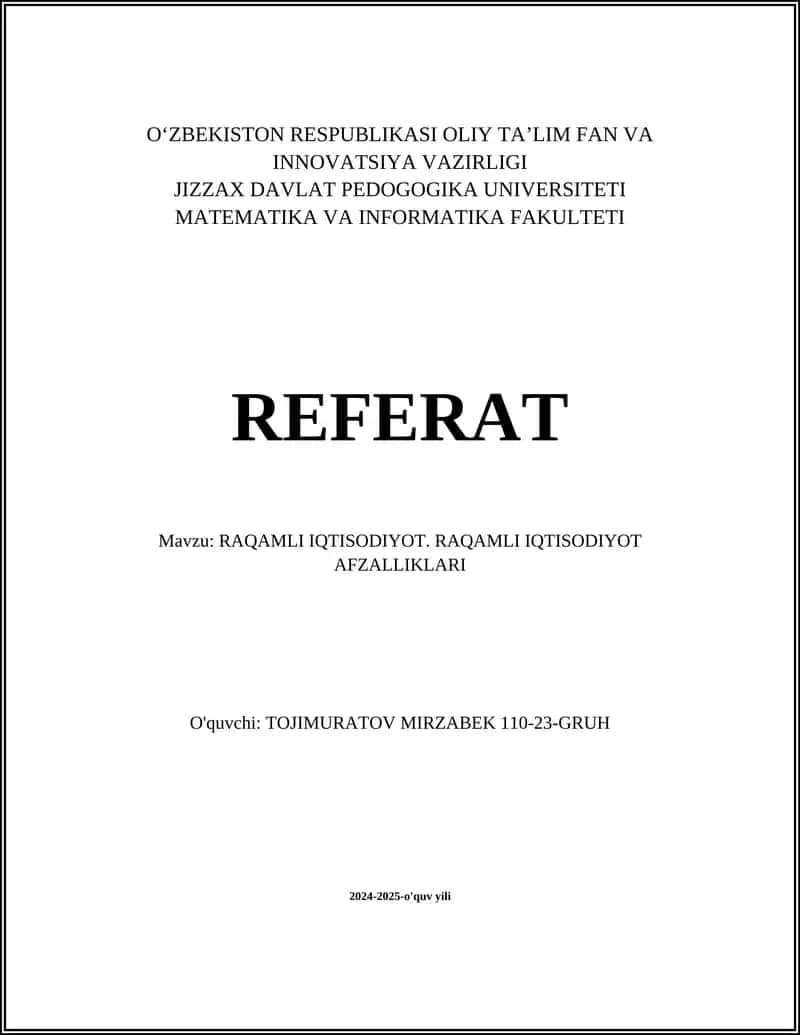 RAQAMLI IQTISODIYOT. RAQAMLI IQTISODIYOT AFZALLIKLARI
