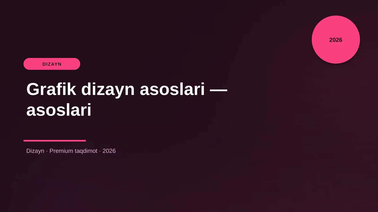 Grafik dizayn asoslari — asoslari
