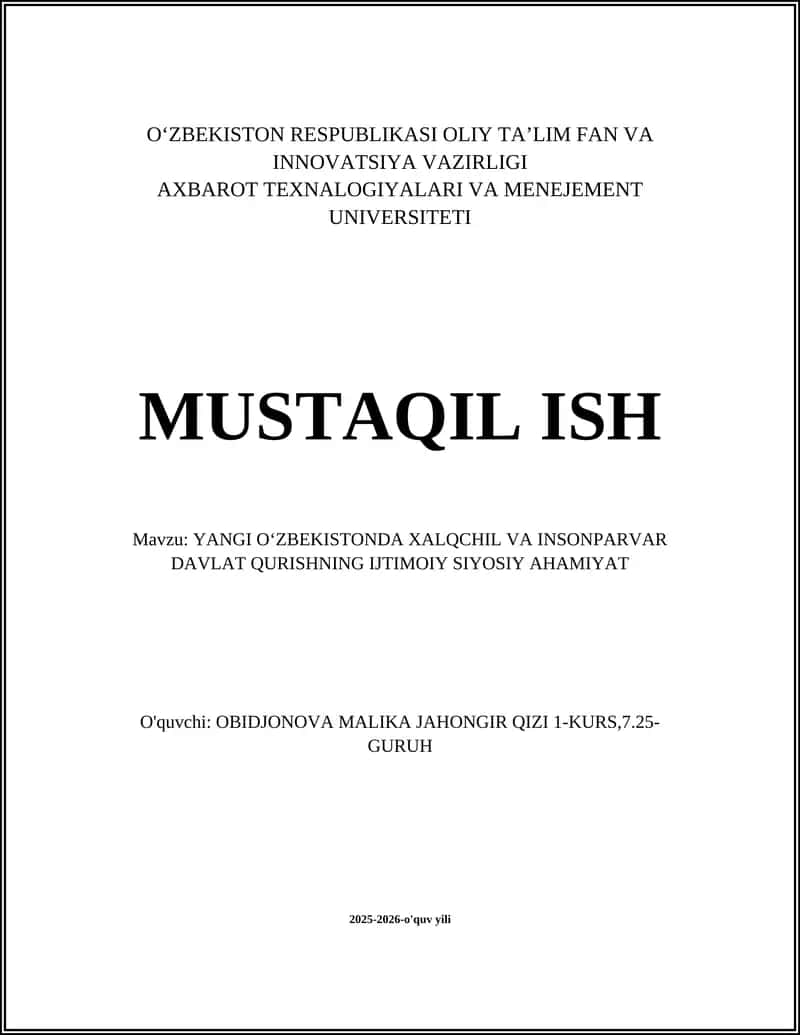 YANGI OʻZBEKISTONDA XALQCHIL VA INSONPARVAR DAVLAT QURISHNING IJTIMOIY SIYOSIY AHAMIYAT