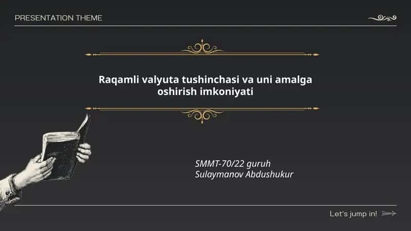 Raqamli valyuta tushinchasi va uni amalga oshirish imkoniyati
