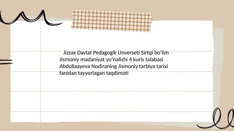 Jismoniy tarbiya tarix fanining maqsadi hamda vazifalari