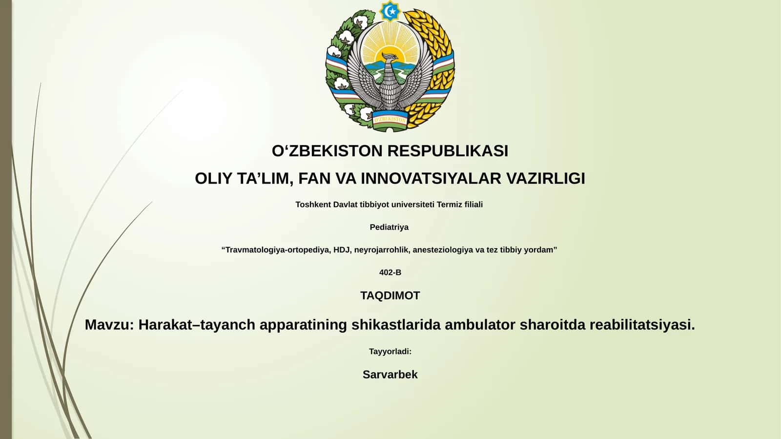 Harakat–tayanch apparatining shikastlarida ambulator sharoitda reabilitatsiyasi