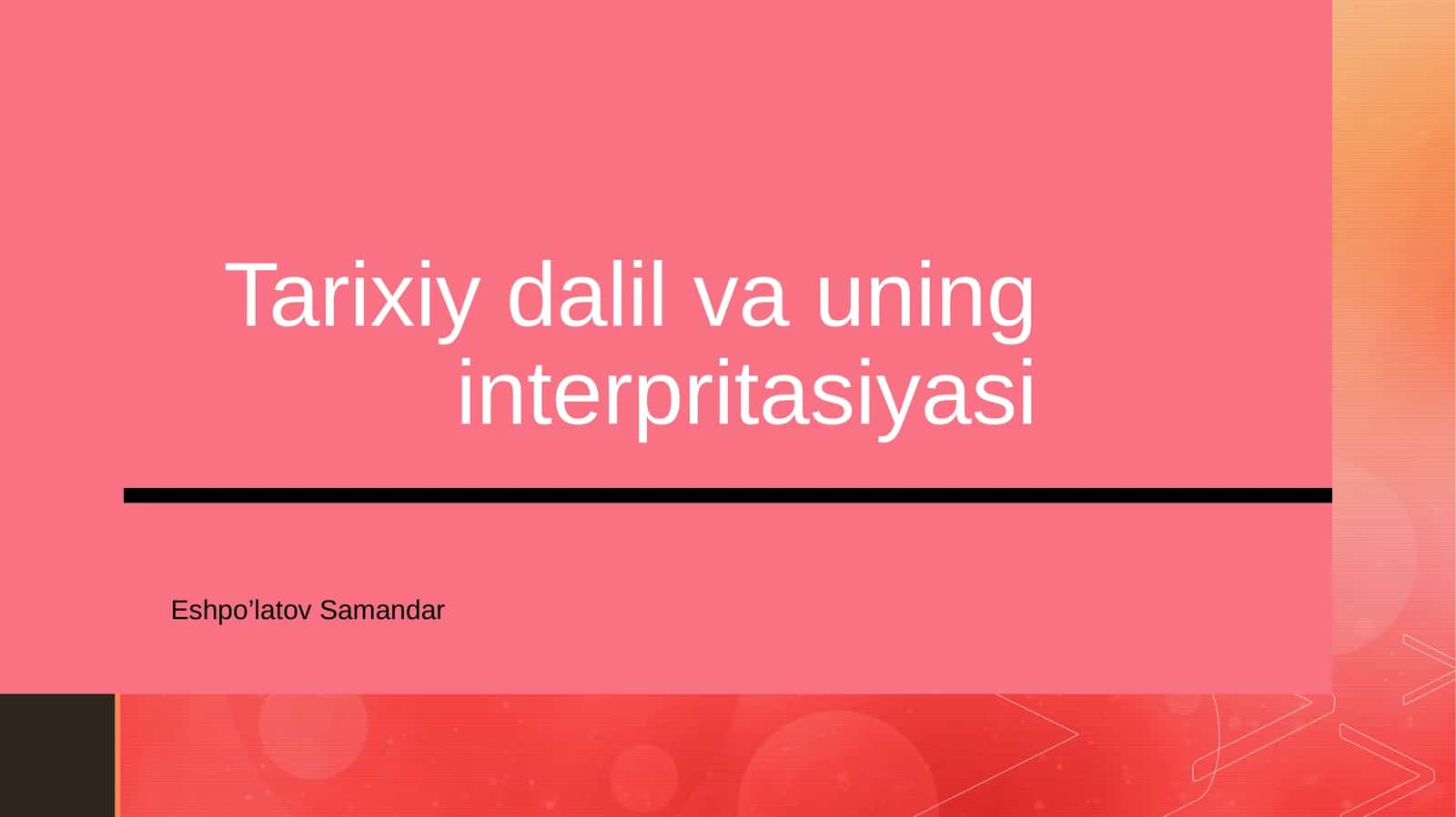 Tarixiy dalil va uning interpritasiyasi