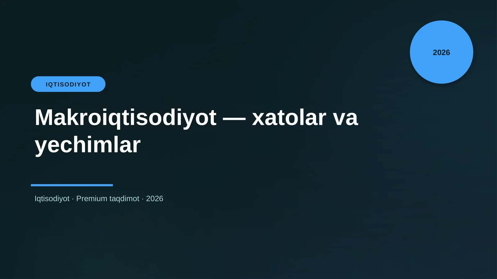 Makroiqtisodiyot — xatolar va yechimlar
