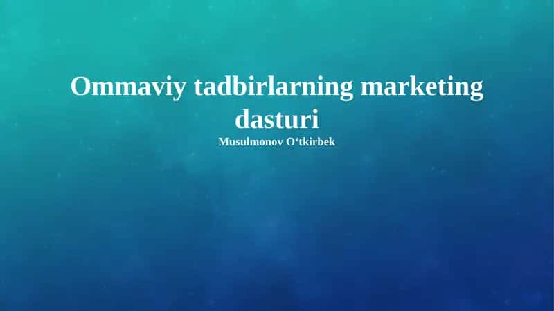 Ommaviy tadbirlarning marketing dasturi