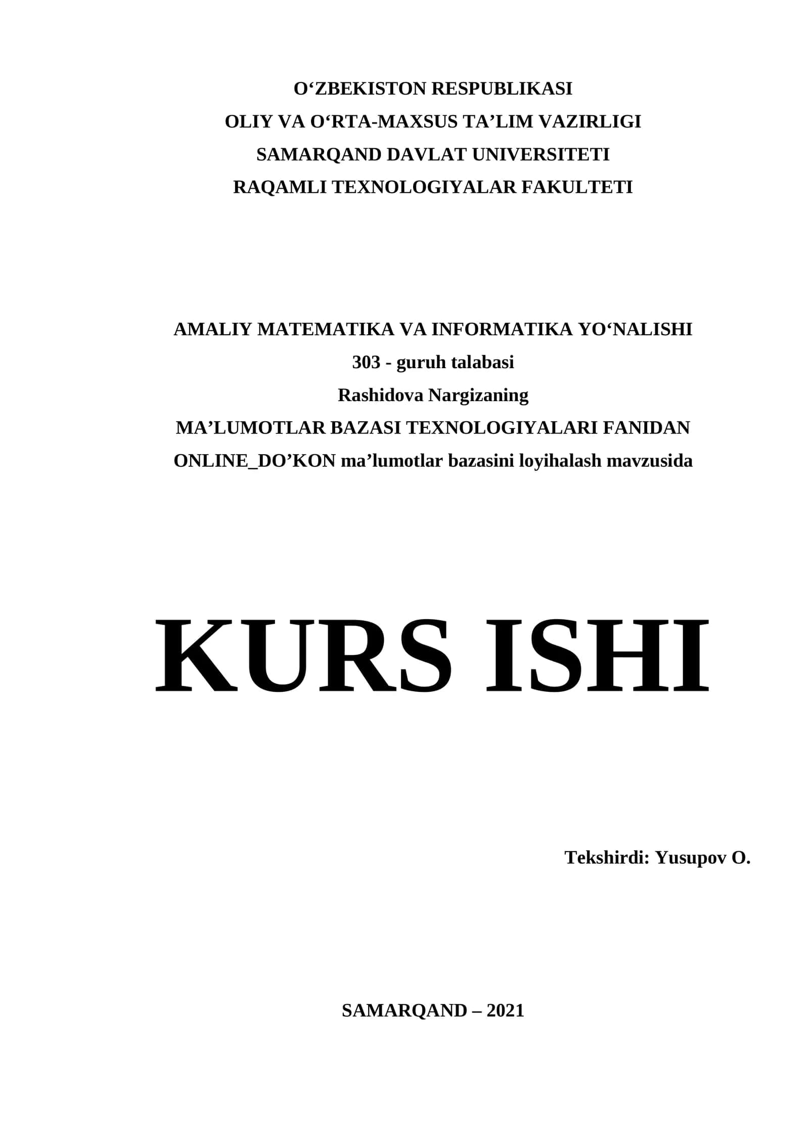MA’LUMOTLAR BAZASI TEXNOLOGIYALARI FANIDAN ONLINE_DO’KON ma’lumotlar bazasini loyihalash mavzusida