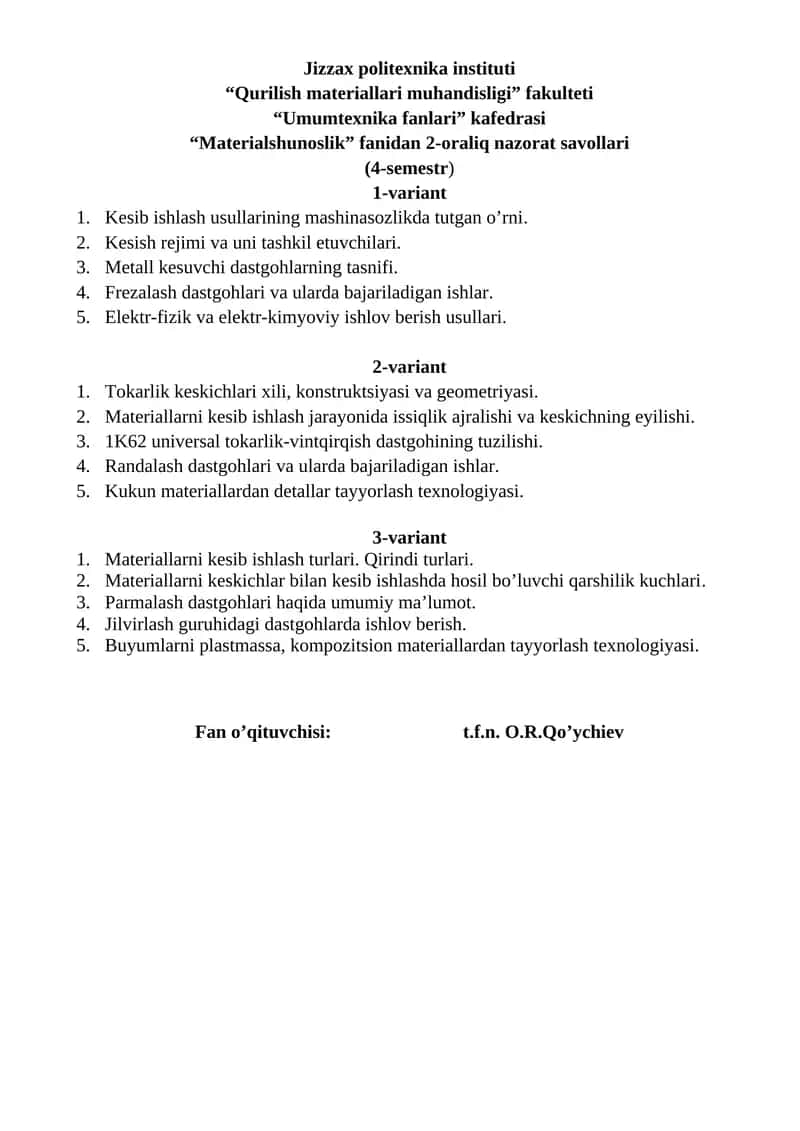 Materialshunoslik fanidan 2-oraliq nazorat savollari