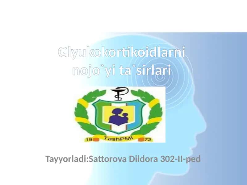 Glyukokortikoidlarninojo`yita`sirlari