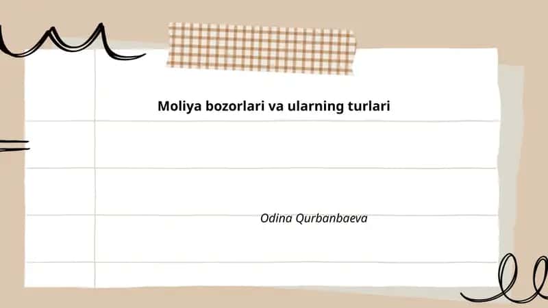 Moliya bozorlari va ularning turlari