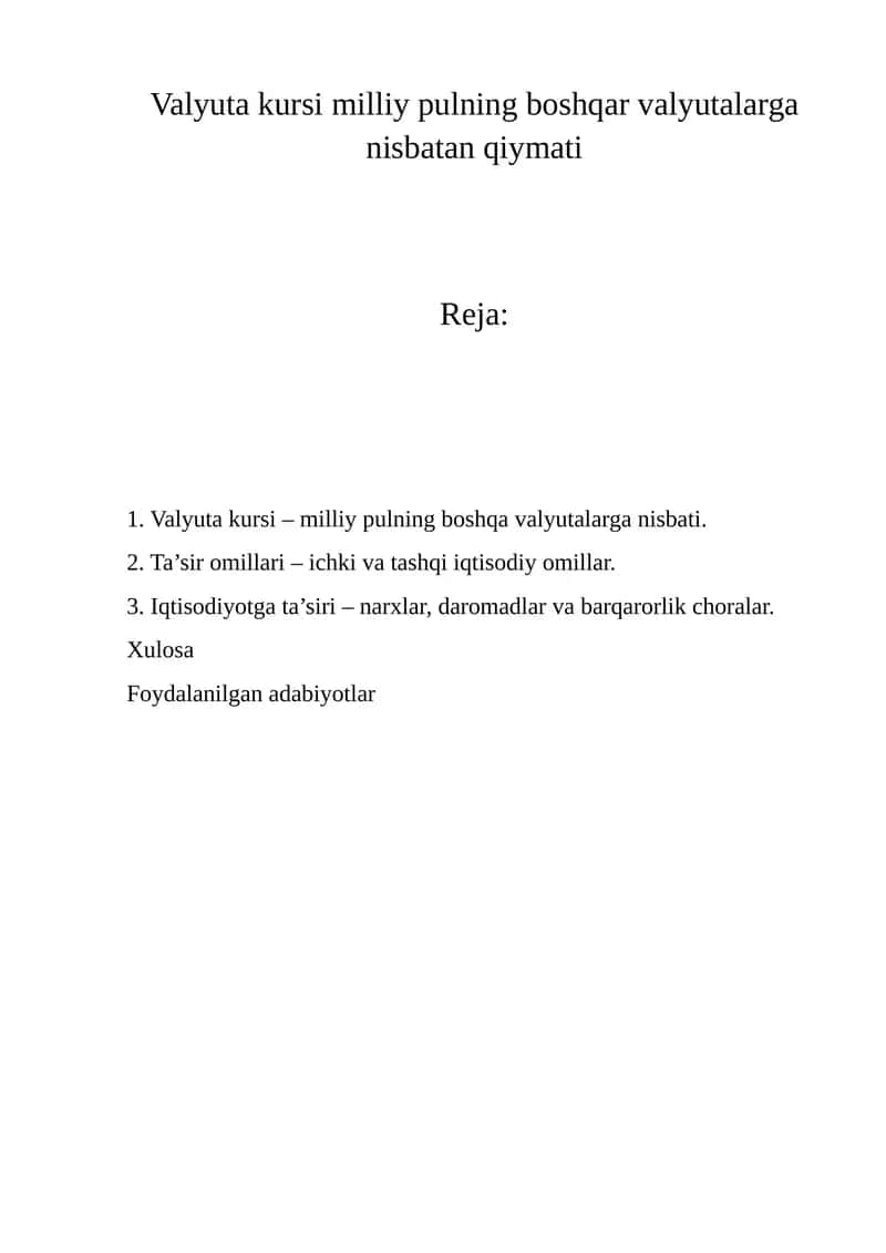 Valyuta kursi – milliy pulning boshqa valyutalarga nisbati