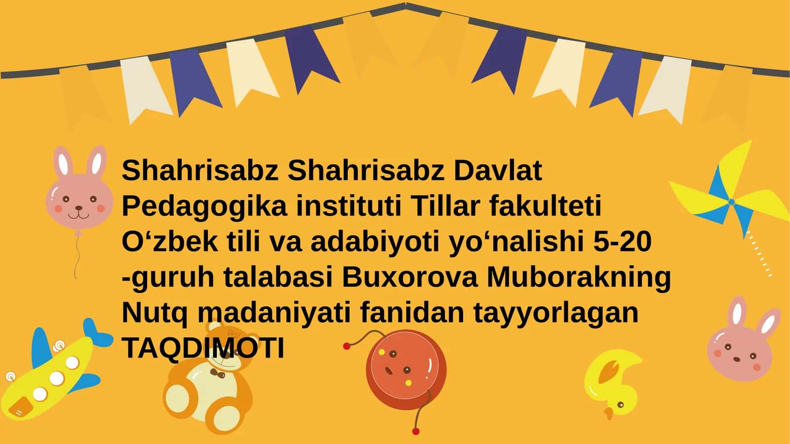 O‘zbek tiliva adabiyoti 5-20-guruhtalabasi Buxorova Muborakning Nutqmadaniyatifanidantayyorlagan TAQDIMOTI