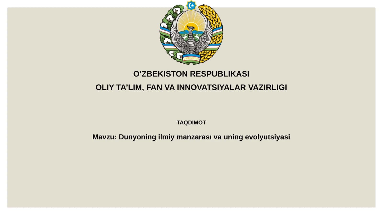 Dunyoning ilmiy manzarasivauning evolyutsiyasi