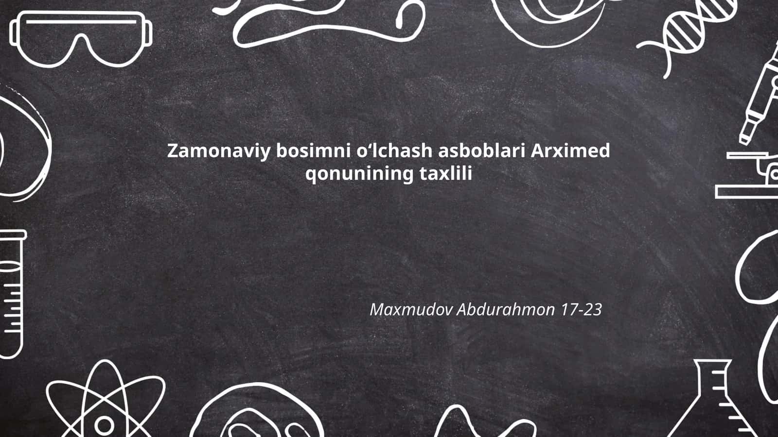 Zamonaviy bosimni oʻlchash asboblari Arximed qonunining taxlili