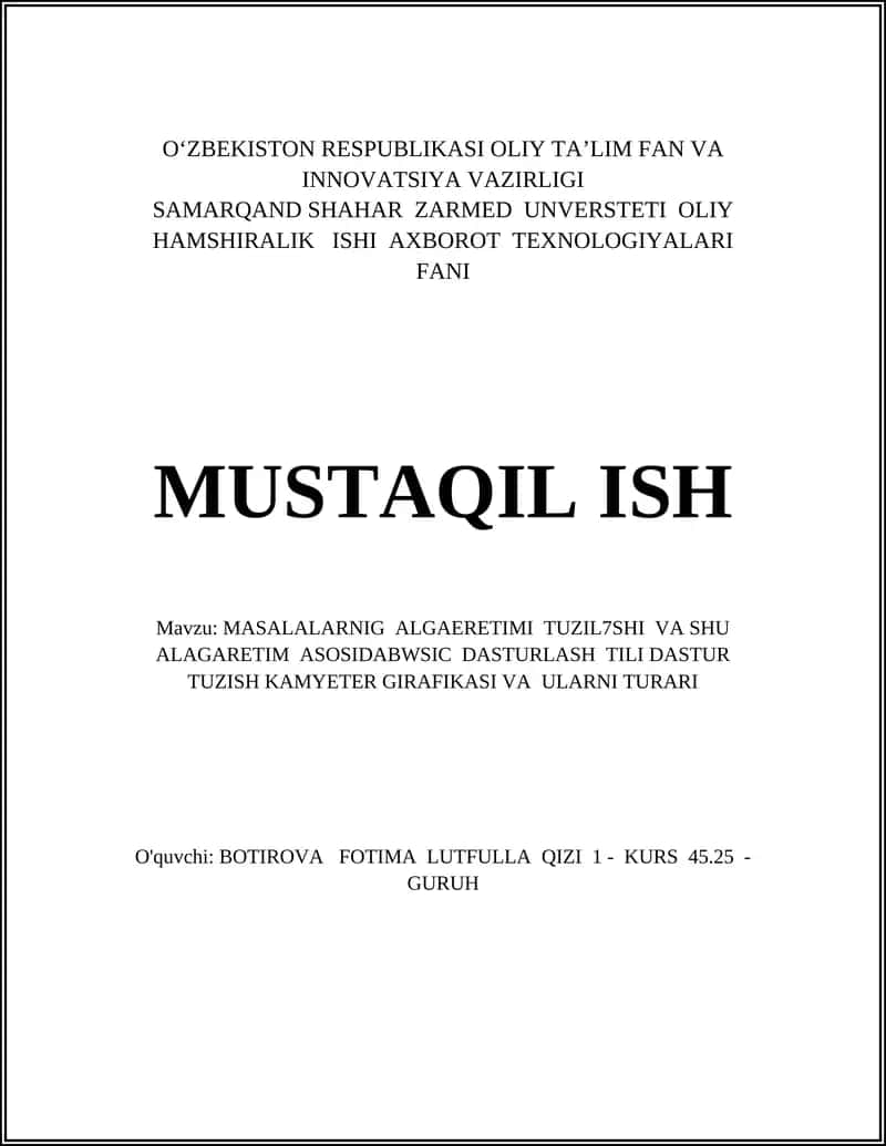 MASALALARNIG ALGAERETIMI TUZIL7SHI VA SHU ALAGARETIM ASOSIDABWSIC DASTURLASH TILI DASTUR TUZISH KAMYETER GIRAFIKASI VA ULARNI TURARI