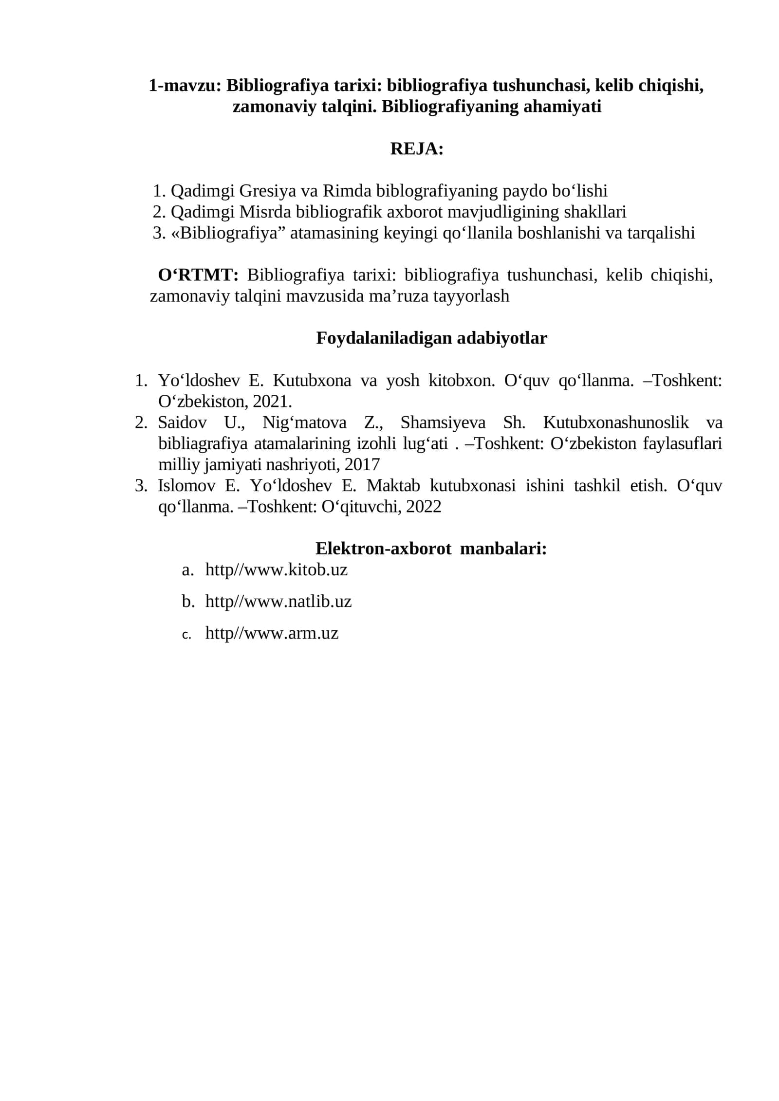 Bibliografiya tarixi: bibliografiya tushunchasi, kelib chiqishi, zamonaviy talqini