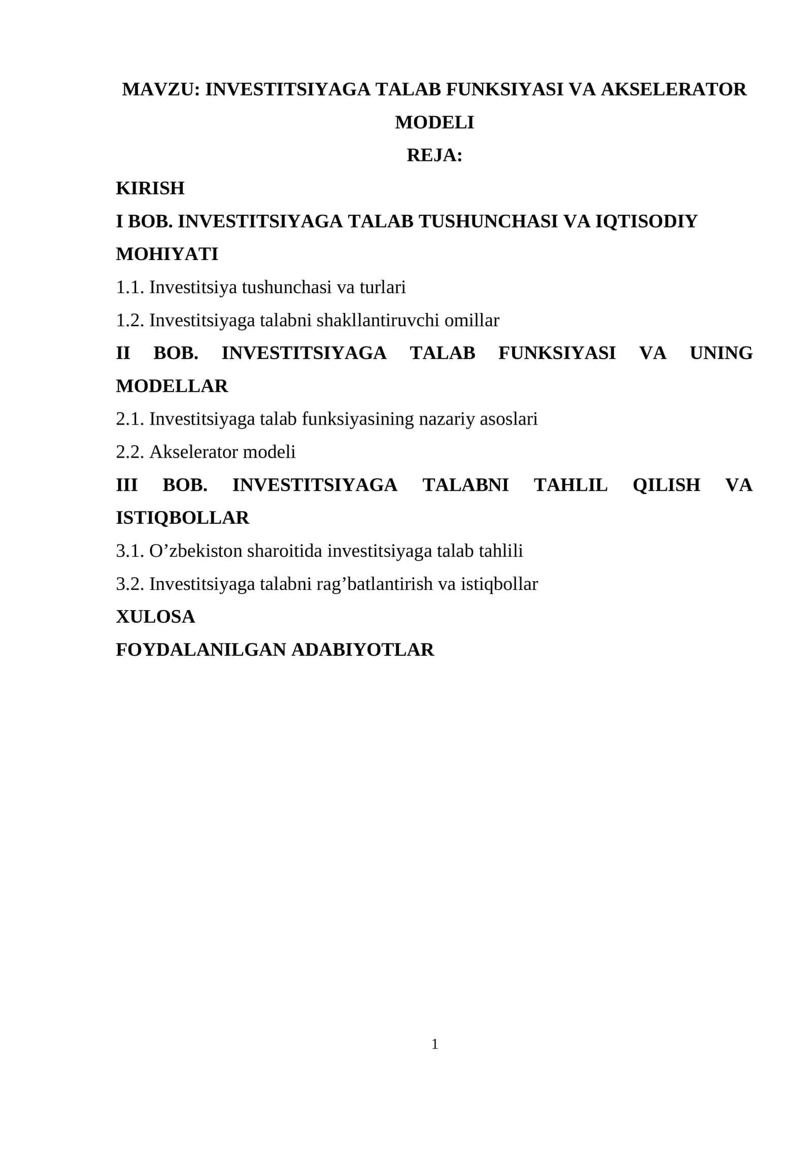 INVESTITSIYAGA TALAB FUNKSIYASI VA AKSELERATOR MODELI
