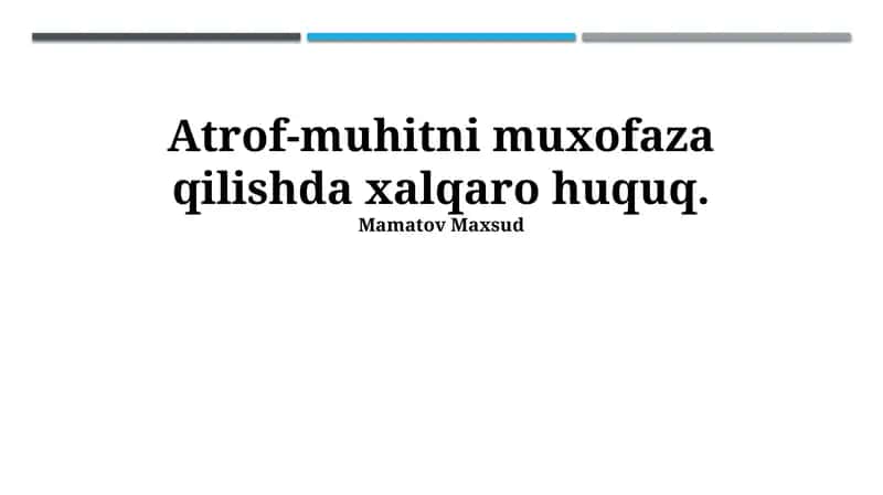 Xalqaro Huquq va Atrof-muhitni Muhofaza qilish