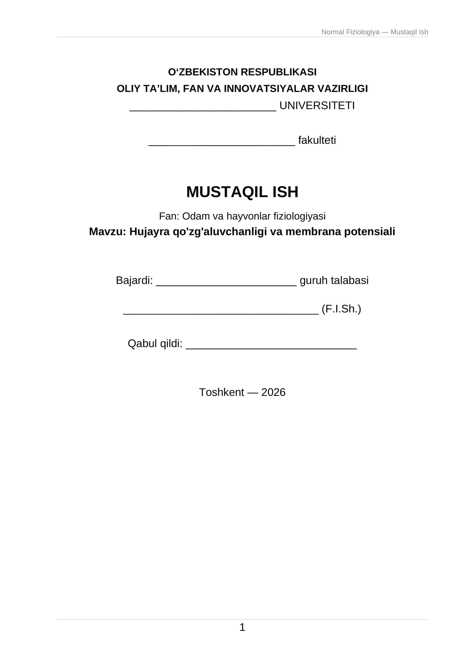 Hujayra qo'zg'aluvchanligi va membrana potensiali