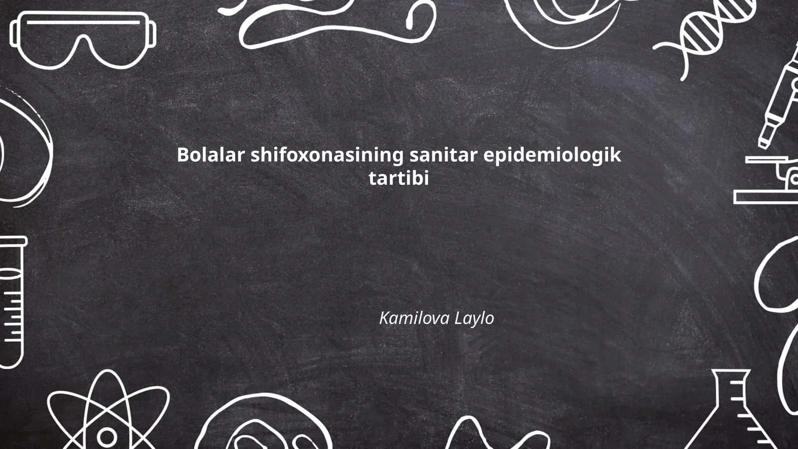 Bolalar shifoxonasining sanitar epidemiologik tartibi