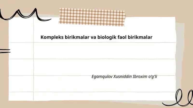Kompleks birikmalar va biologik faol birikmalar
