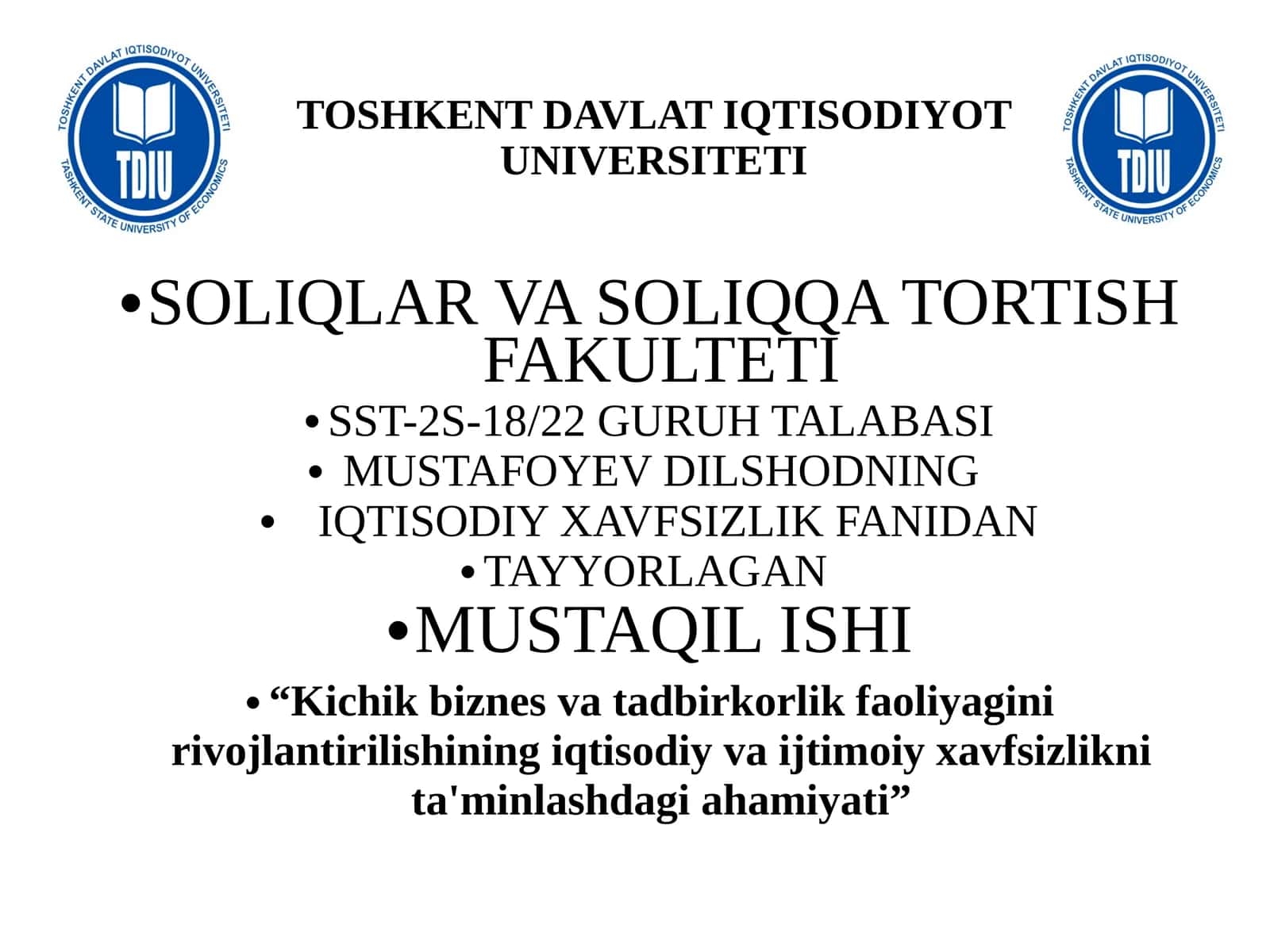 Kichik Biznes va Tadbirkorlik Faoliyagini Rivojlantirishing Iqtisodiy va Ijtimoiy Xavfsizlikni Ta'minlashdagi Ahamiyati