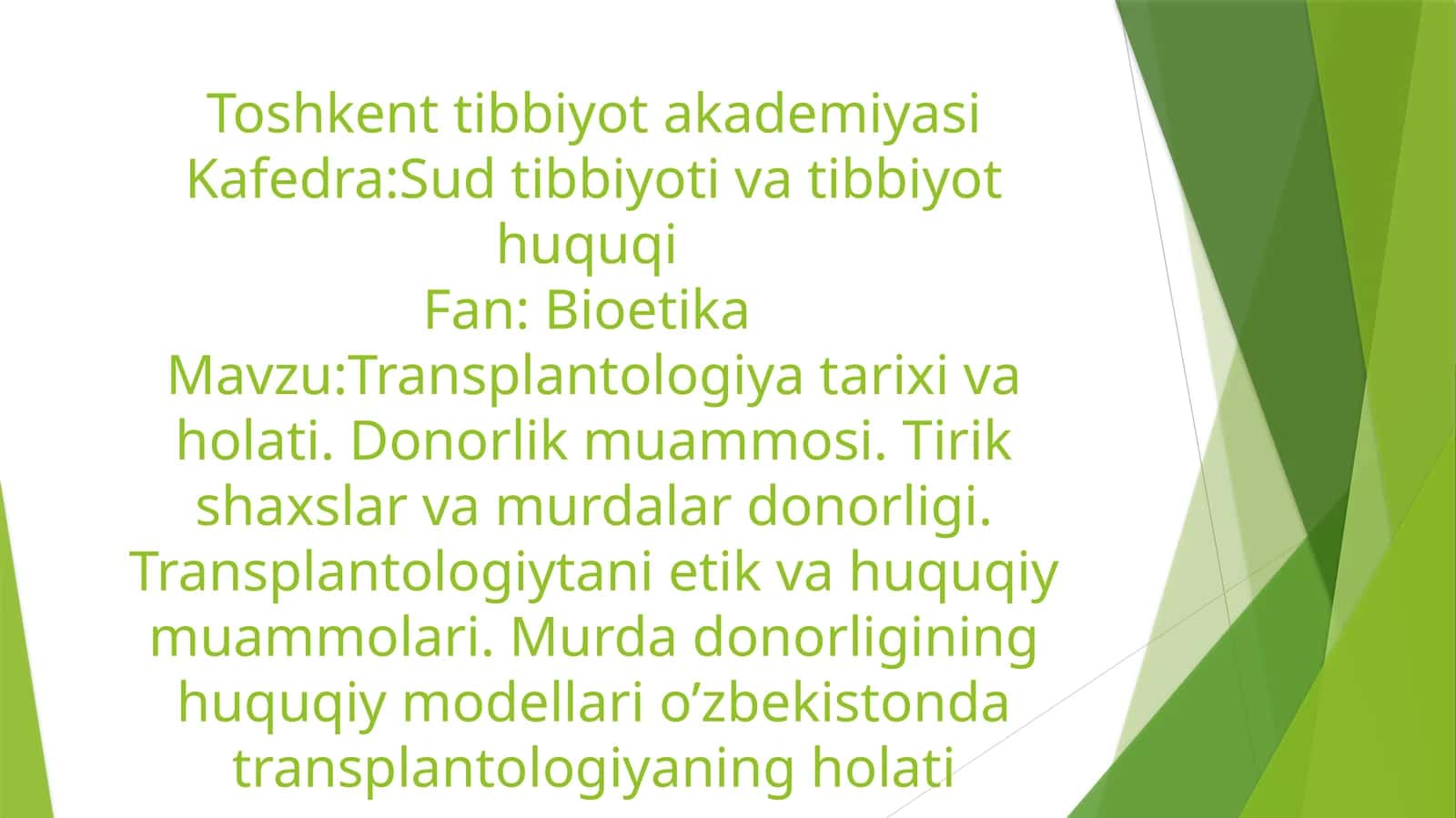 Bioetika va Transplantologiya