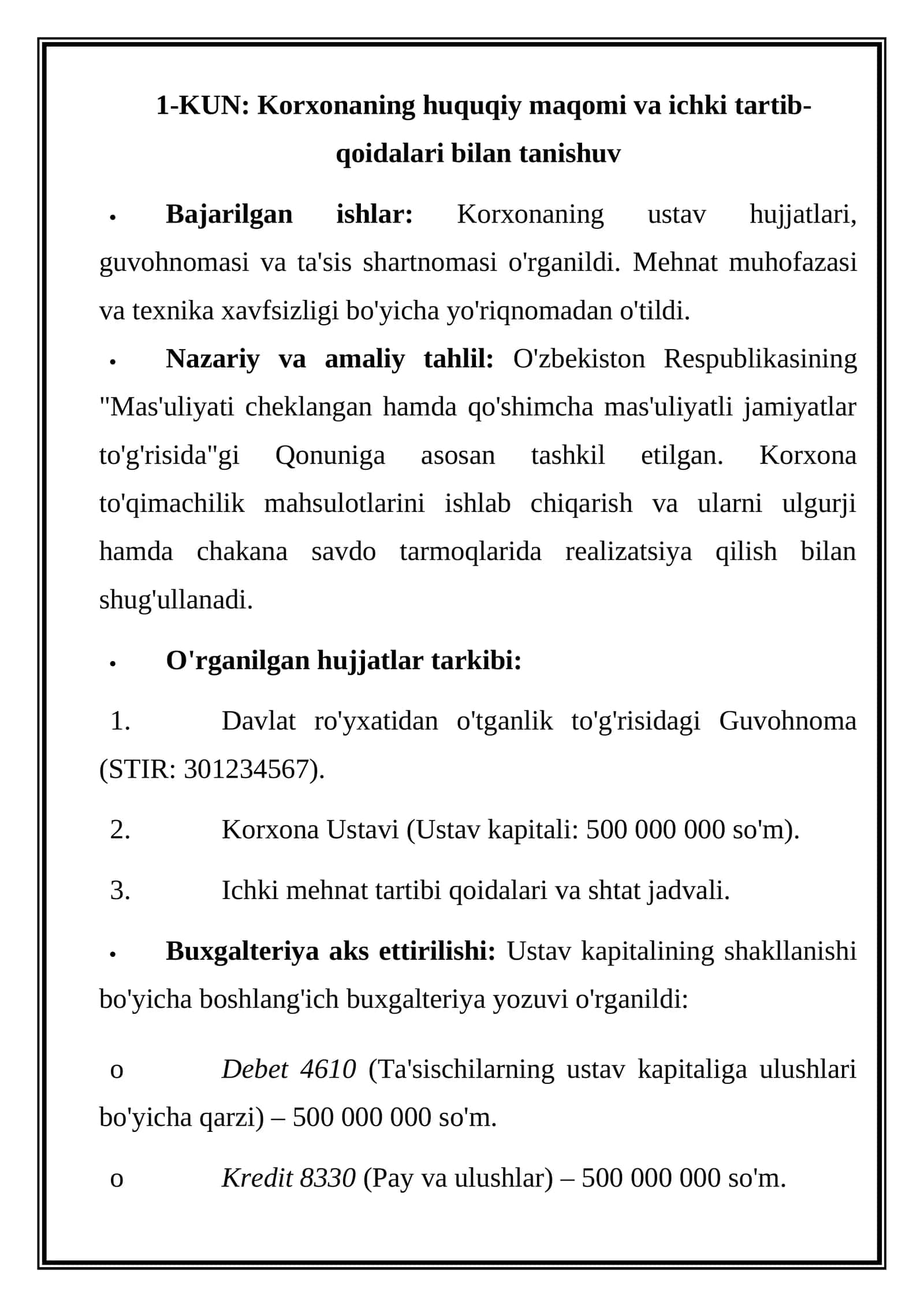 Korxonaning huquqiy maqomi va ichki tartib-qoidalari bilan tanishuv