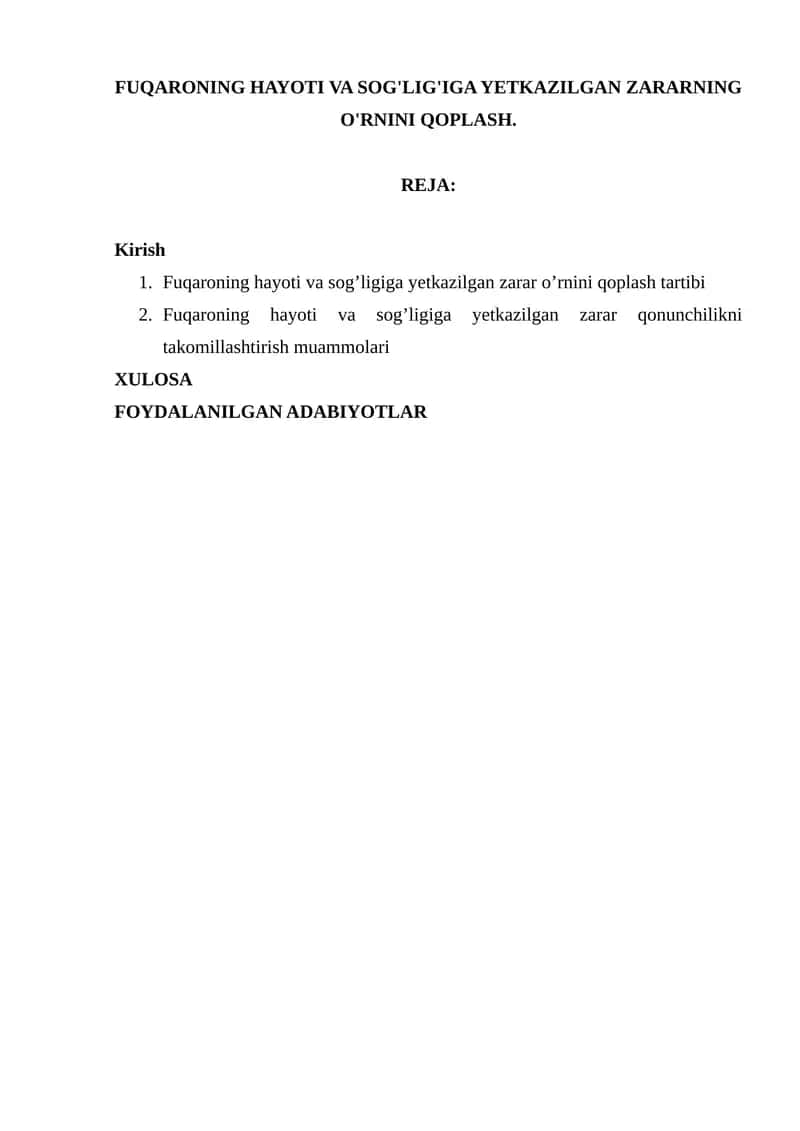 Fuqaroning Hayoti va Sog'lig'iga Yetkazilgan Zararning O'rnini Qoplashing