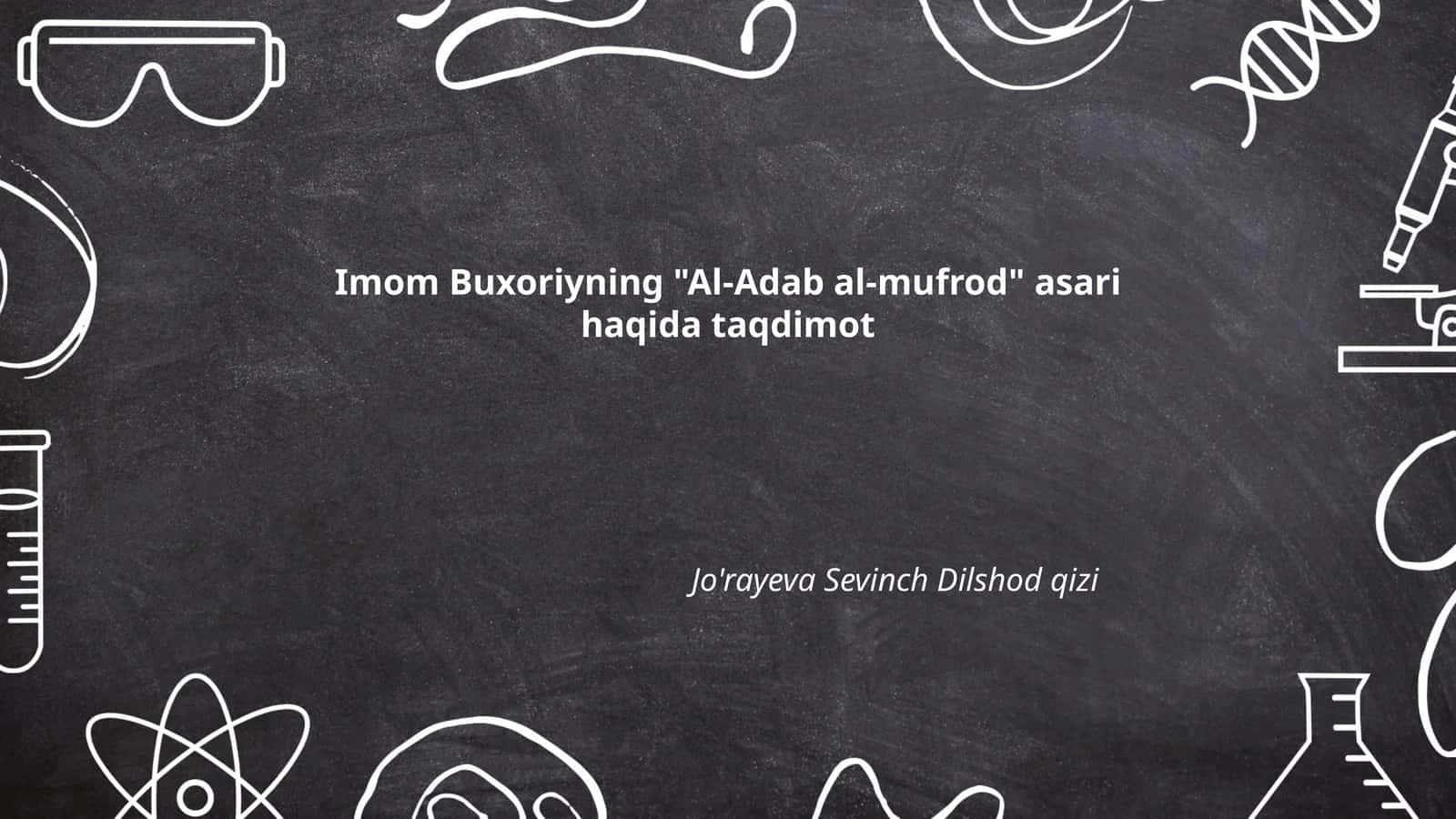 "Al-Adab al-mufrod" asari