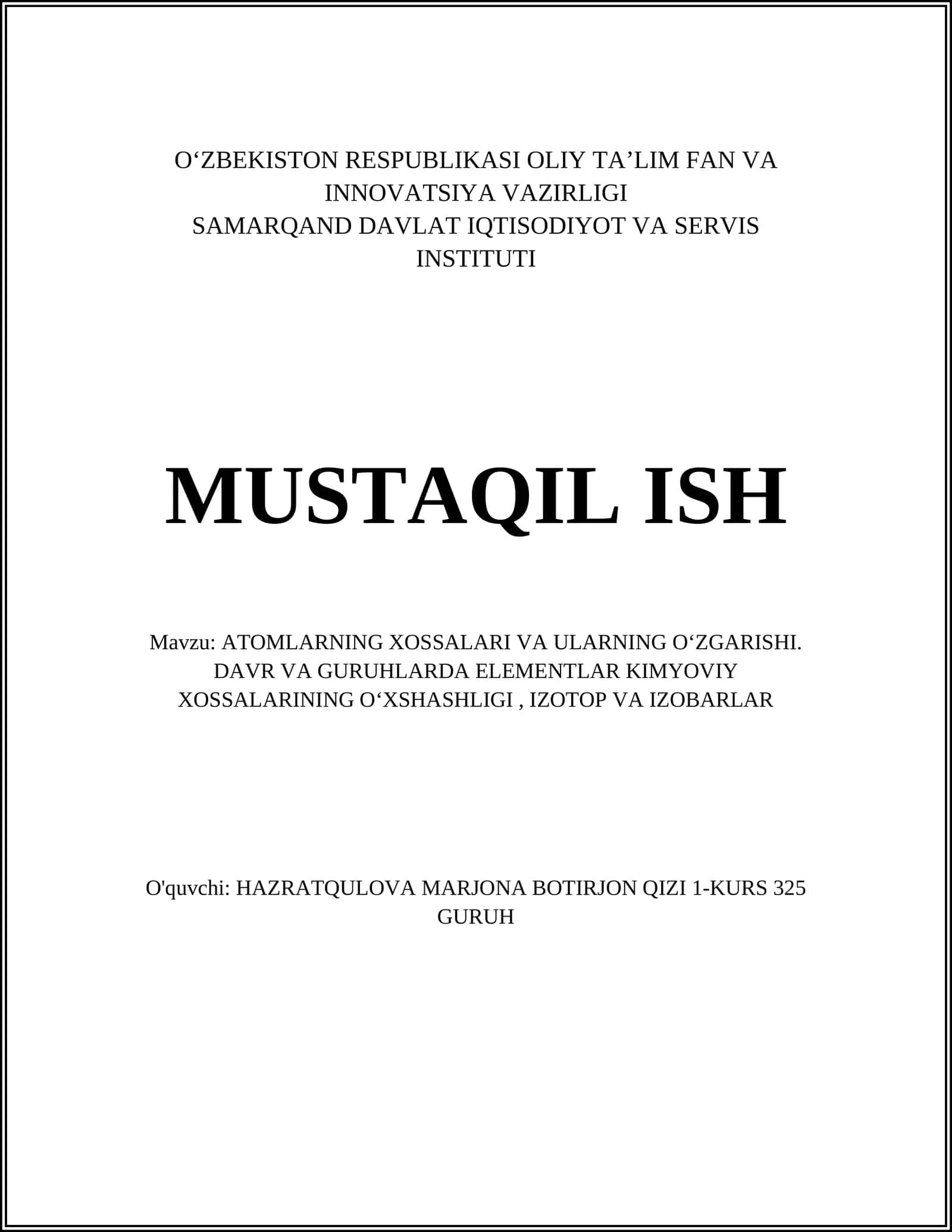 Atomların XOSSALARI VA ULARNING OʻZGARISHI