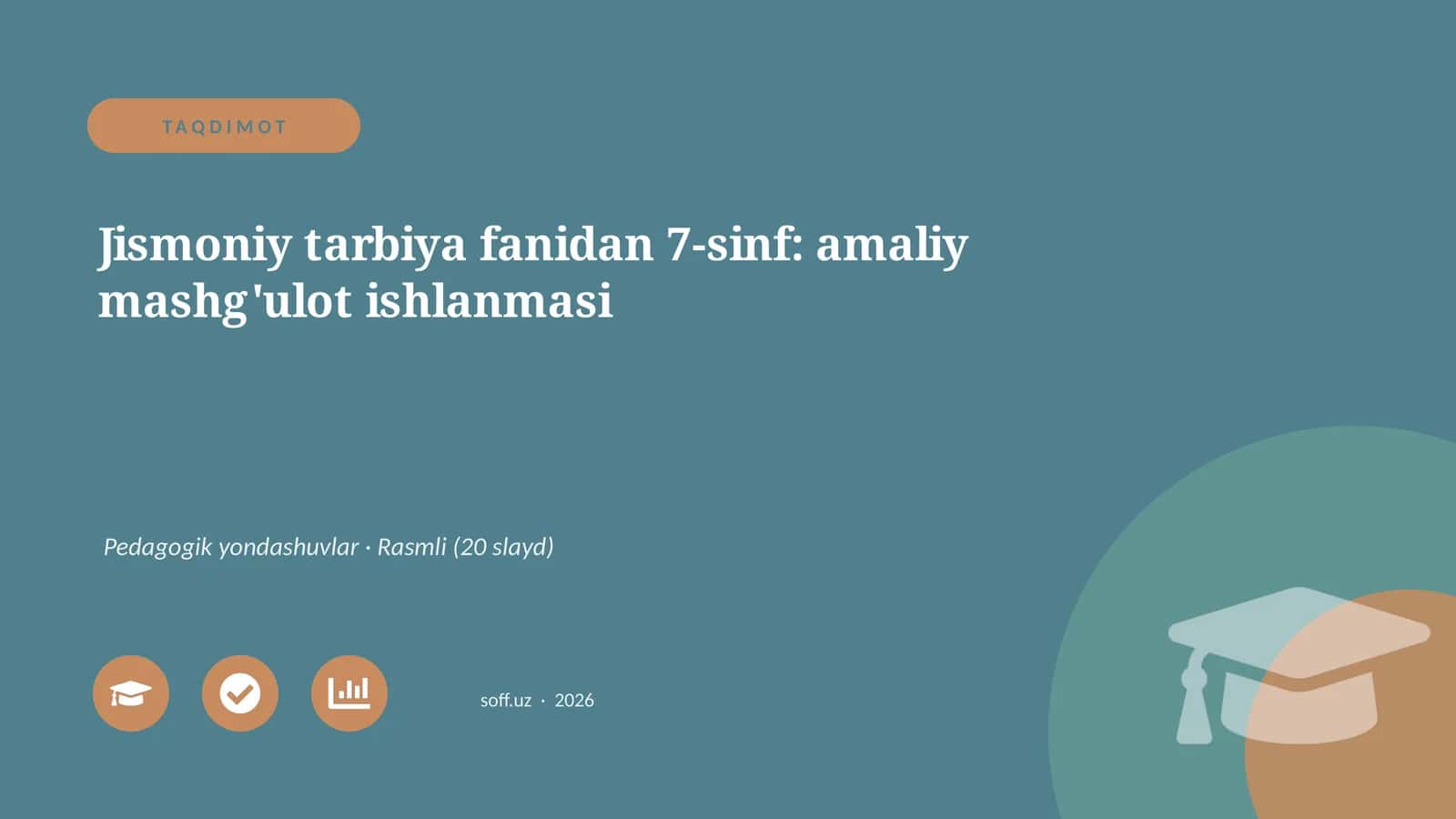 7-sinf: amaliy mashg'ulot ishlanmasi