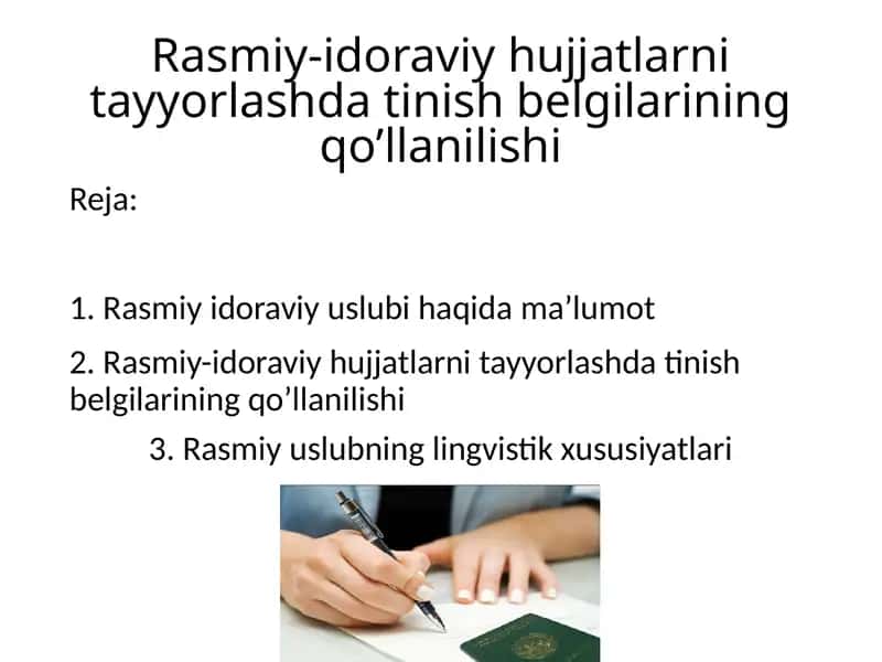 Rasmiy-idoraviy hujjatlarini tayyorlash