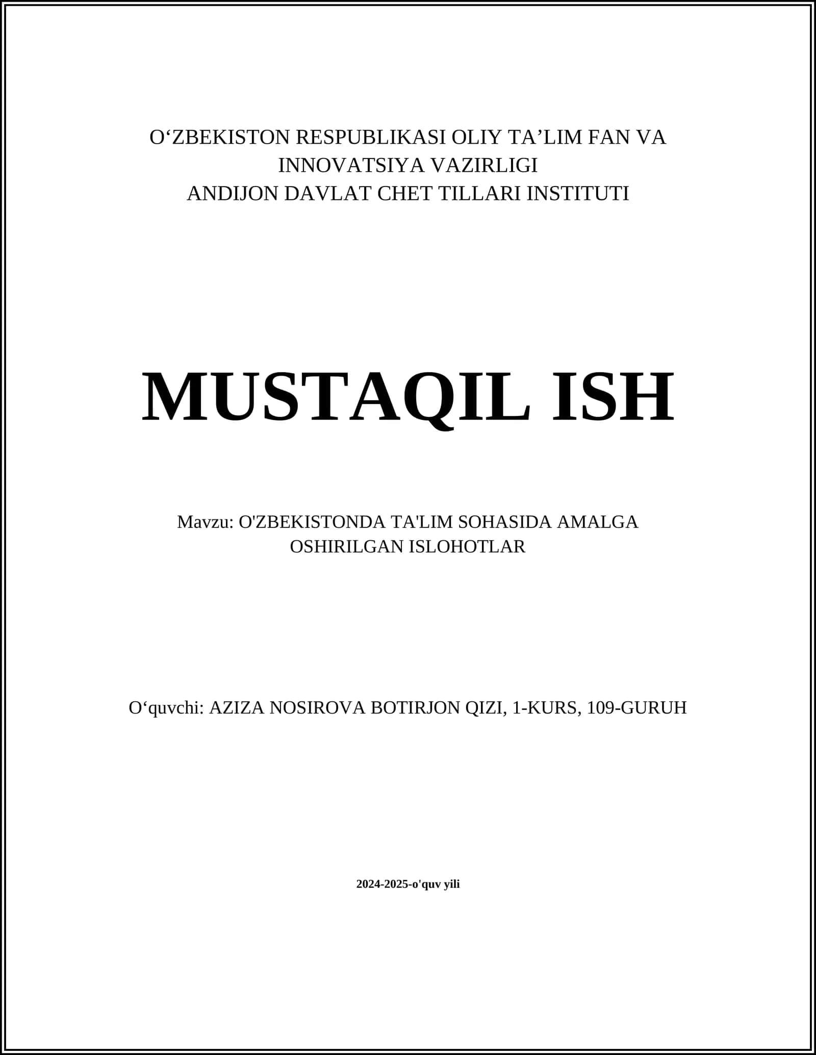 O'ZBEKISTONDA TA'LIM SOHASIDA AMALGA OSHIRILGAN ISLOHOTLAR